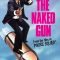The Naked Gun: From the Files of Police Squad